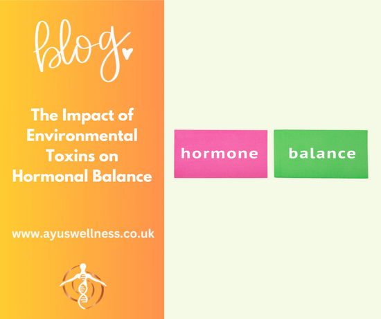 The Impact of Environmental Toxins on Hormonal Balance