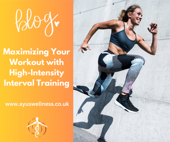 Maximizing Your Workout with High-Intensity Interval Training