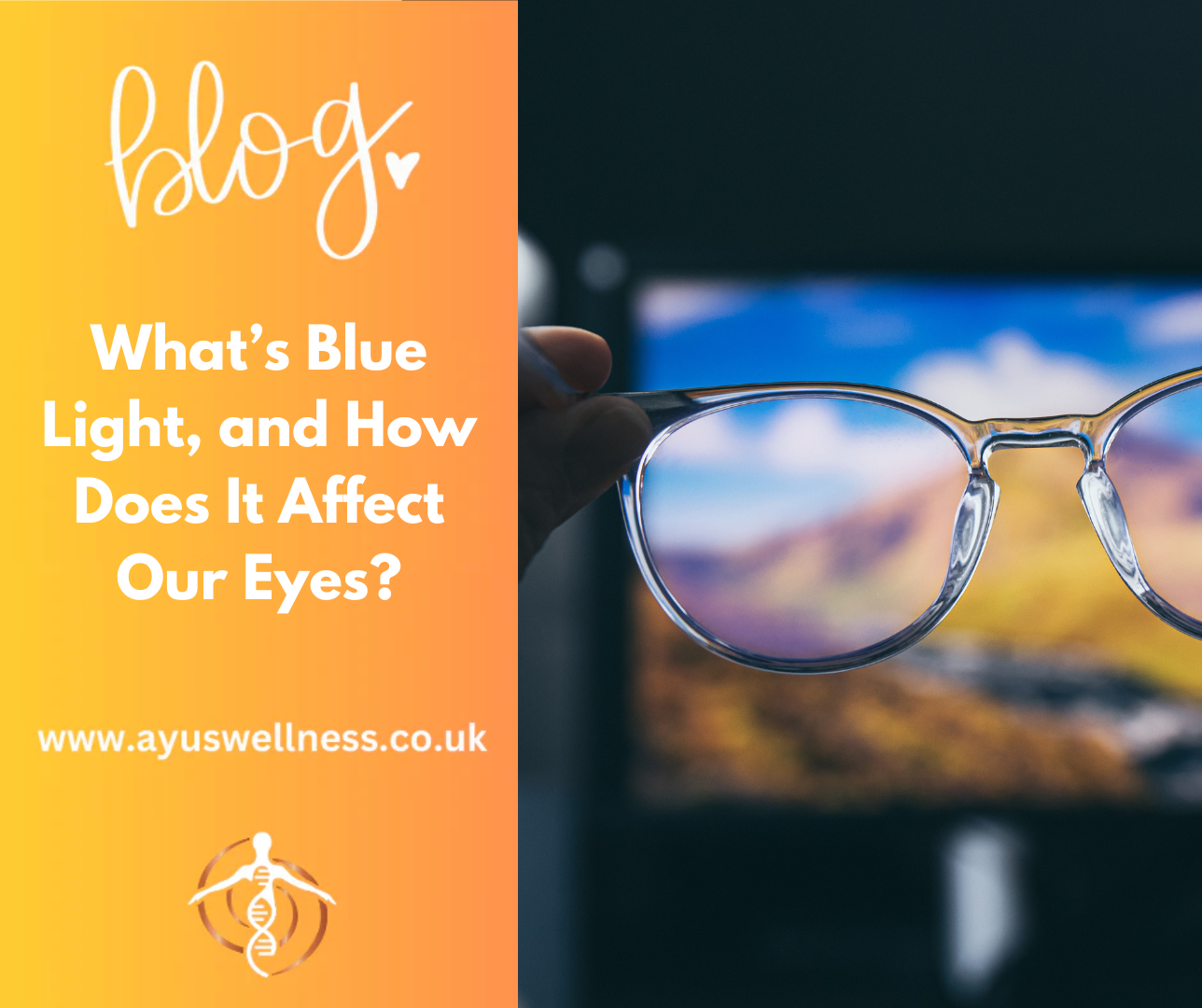 What’s Blue Light, and How Does It Affect Our Eyes?