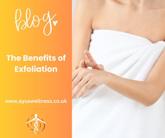 The Benefits of Exfoliation